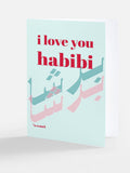 I love you, Habibi, Barcha Barcha - Greeting Card